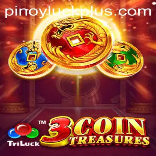 Discover the Excitement of 3CoinTreasures and Unlock the Power of PINOYLUCK