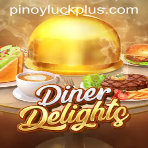 Exploring the Culinary World of DinerDelights and the Thrill of PINOYLUCK