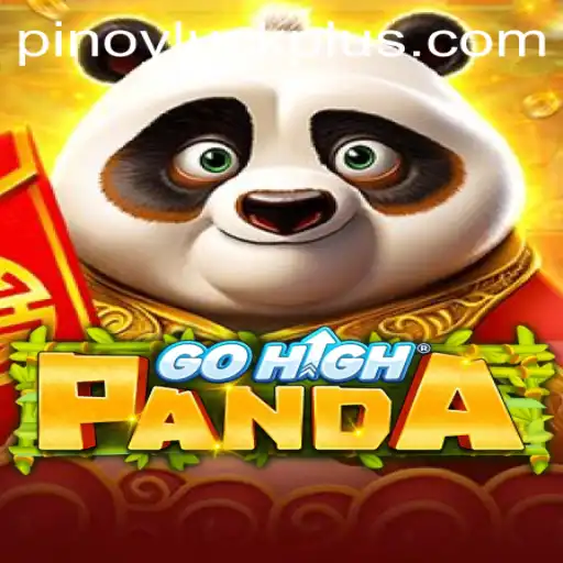 Discover the New Excitement of GoHighPanda with PINOYLUCK
