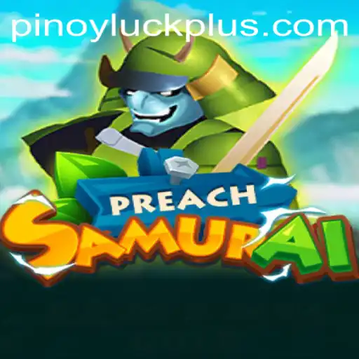 PreachSamurai: A Captivating New Game Blending Strategy with Cultural Depth