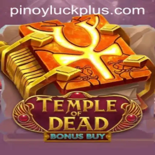 Dive into the Thrilling World of Temple of Dead Bonus Buy