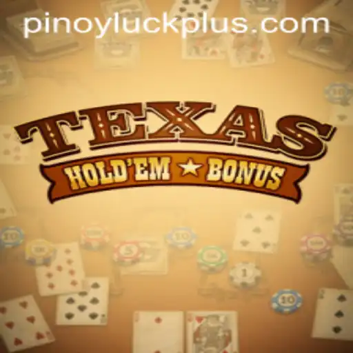 Exploring the Dynamics of Texas Hold'em Bonus: Unveiling PINOYLUCK